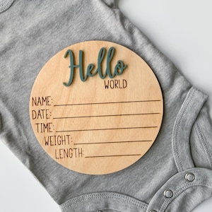 Hölzernes Hello World Geburtsankündigungs-Schild - Neugeborenen-Statistiken-Andenken - Baby Geburtsankündigung für Krankenhaus