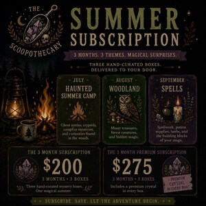 May include: A dark-themed promotional graphic for The Scoopothecary Summer Subscription. It details three monthly boxes: July Haunted Summer Camp, August Woodland, and September Spells. Pricing options are $200 and $275 for the premium subscription.