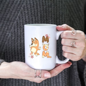 Bluey mug, Chilli mom mug, Gift For Mom, Mother's Day Gift 2024, Gift for mom, Unique Mom Coffee Mug, Cute mug for mom, Mom gift, Gift