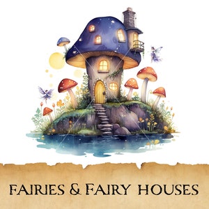 Aquarel magische Fairy huizen clipart, schattige Fairy Cottage bundel, mystieke paddestoel huis set, Fairy House tuin, Fantasy Art Print, PNG