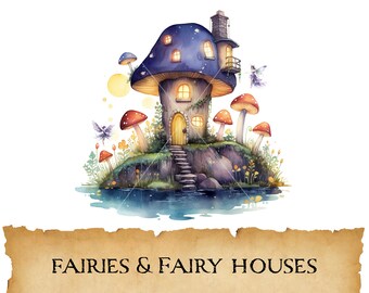 Watercolor Magical Fairy Houses Clipart, Cute Fairy Cottage Bundle, Mystical Mushroom House Set, Fairy House Garden, Fantasy Art Print, PNG