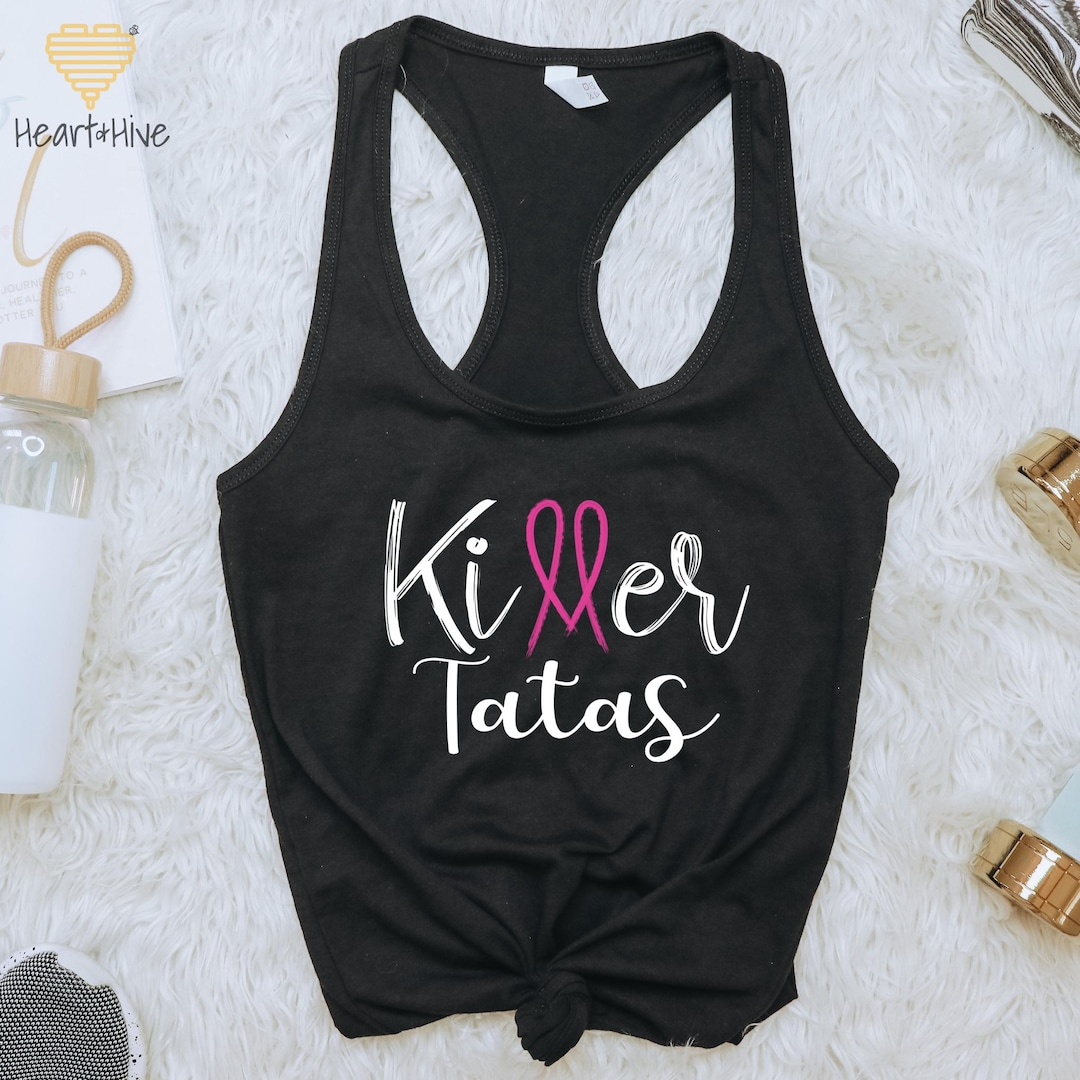 Pink Ribbon Killer Tatas Racerback Tank: Breast Cancer Awareness ...