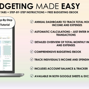 K&ouml;nnte beinhalten: Ein Laptop-Computer zeigt eine Tabellenkalkulation mit einem bunten Diagramm. Der Text "BUDGETING MADE EASY" befindet sich oben im Bild. Der Text "21 TABS + STEP-BY-STEP INSTRUCTIONS + FREE BUDGETING EBOOK" befindet sich unter dem Titel. Auf der rechten Seite des Bildes befindet sich eine Liste von Funktionen, darunter "ANNUAL DASHBOARD TO TRACK TOTAL HOUSEHOLD INCOME AND EXPENSES", "AUTOMATIC CALCULATIONS - JUST ENTER IN YOUR TRANSACTIONS", "DETAILED OVERVIEW OF TOTAL MONTHLY INCOME AND EXPENSES", "COMPREHENSIVE BUDGETING EBOOK", "TRACK INDIVIDUAL'S INCOME AND SPENDING HABITS", "INCLUDES ACCOUNT BALANCE & TRACKER" und "AVAILABLE IN BOTH GOOGLE SHEETS & EXCEL".