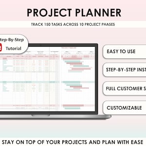 May include: A laptop computer displaying a project planner spreadsheet with a pink and green color scheme. The spreadsheet is titled "Project Timeline" and has columns for tasks, deadlines, and progress. The laptop is on a pink background with text that reads "PROJECT PLANNER" and "TRACK 150 TASKS ACROSS 10 PROJECT PHASES". There are four buttons below the laptop that read "EASY TO USE", "STEP-BY-STEP INSTRUCTIONS", "FULL CUSTOMER SUPPORT", and "CUSTOMIZABLE".