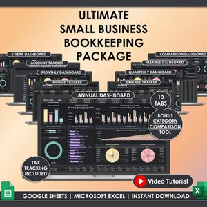 May include: An Ultimate Small Business Bookkeeping Package is displayed on multiple laptop screens. The dashboards include 5-year, monthly, and annual views, with tax tracking and a bonus category comparison tool. Includes Google Sheets and Microsoft Excel.