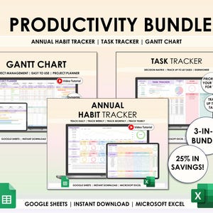 May include: A productivity bundle with three digital printable templates: an annual habit tracker, a task tracker, and a Gantt chart. Each template is available in Google Sheets and Microsoft Excel format. The bundle includes a 25% discount.