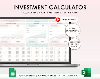 Op de afbeelding: Een laptopscherm dat een spreadsheet toont met een roze en groene kleurschema. De spreadsheet is getiteld "Investment Calculator" en bevat een grafiek, een tabel en de tekst "Calculate up to 5 investments | Easy to use". Het scherm bevat ook een afspeelknop met de tekst "Video Tutorial" en een cirkel met de tekst "Up to 5 Investments".
