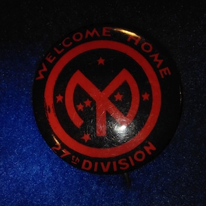 Antique Vintage Historical Event World War I Welcome Home 27th Division Pinback Button Pin