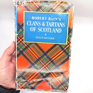 Vintage Scotland Celtic Book Robert Bain&#39;s Clans & Tartans of Scotland Scottish Clan Heritage and Tartan Guide Celtic Genealogy Gift