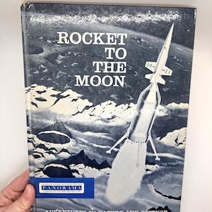 1960 Rocket to the Moon Vintage Book: Walter Cronkite Narration