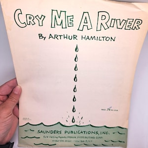Cry Me A River Vintage Sheet Music (1955) - Arthur Hamilton