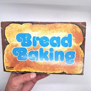 Vintage Bread Baking Cookbook: Sourdough Recipes, 1975 Edition