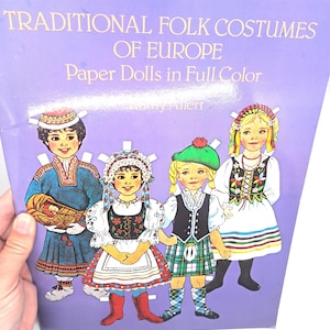 Traditional Folk Costumes Of Europe Paper Dolls RARE Vintage 1983 Book By Kathy Allert - 29 Color Illustrations on 16 Plates|Vintage Fashion