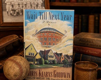 Signed Vintage "Wait Till Next Year" 1st Edition Memoir by Doris Kearns Goodwin