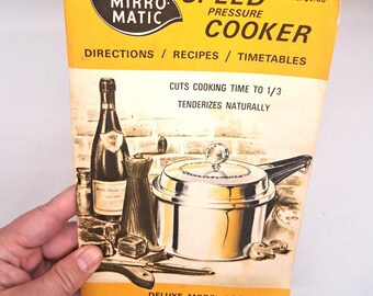 Vintage 1972 Mirro-matic Speed Pressure Cooker Deluxe Model Recipes ...