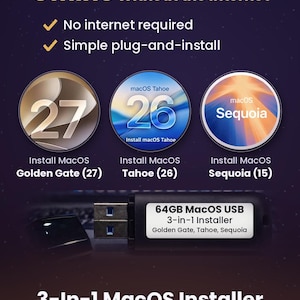 May include: A black 64GB USB flash drive labeled as a 3-in-1 macOS installer for Golden Gate, Tahoe, and Sequoia. The graphic displays text for offline installation of macOS versions 27, 26, and 15, highlighting a simple plug-and-install process.