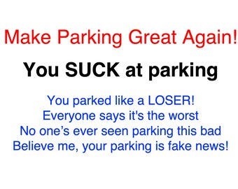 Cartes de visite originales Donald Trump Make Parking Great Again (2 x 3,5 pouces), blague amusante, mauvaise infraction au stationnement