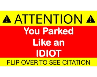 Cartes de stationnement You Parked Like a Idiot, Citation de stationnement fantaisie, lot de 20
