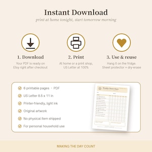 May include: A digital weekly chore chart template featuring three steps: download, print, and use. The graphic includes icons for a download arrow, printer, and heart, with text detailing 6 PDF pages in 8.5 x 11 inch US Letter size.