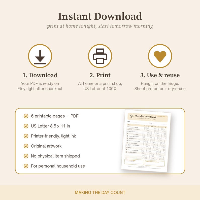 May include: A digital weekly chore chart template featuring three steps: download, print, and use. The graphic includes icons for a download arrow, printer, and heart, with text detailing 6 PDF pages in 8.5 x 11 inch US Letter size.