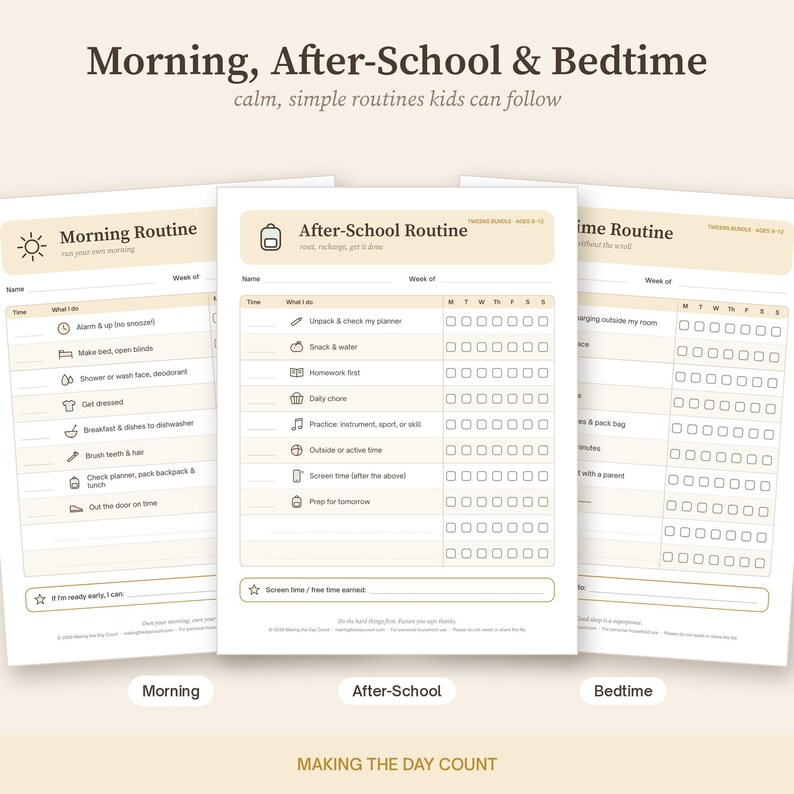 May include: Three printable routine charts titled Morning, After-School, and Bedtime. Each chart features a beige header, a list of tasks with icons, and a grid for tracking daily progress throughout the week. The text includes Making the Day Count.