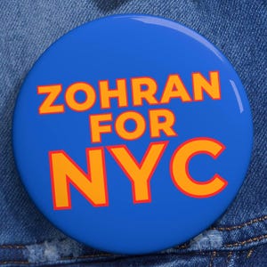 Zohran for NYC Pin Button – Progressive Political Badge, Vote Zohran Mamdani 2025, Grassroots Election Accessory, Queens Activist Gift