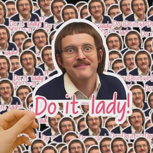 Chit Do It Lady Sticker, Viral TikTok Quote Sticker, Funny Waterproof Decal, Laptop Sticker,