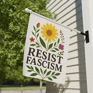 Resist Fascism Garden Flag: Retro Boho Feminist Protest Decor