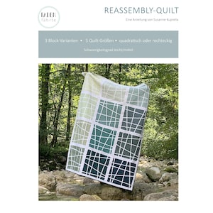 digitales Quilt-Schnittmuster "Reassembly-Quilt", Patchwork, Sprache: deutsch