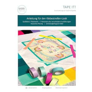 Könnte beinhalten: Ein Quiltprojekt mit einem farbenfrohen Stoffdesign, auf dem "Allow things to unfold" steht. Der Stoff ist auf weißem Hintergrund von buntem Washi-Tape umgeben.