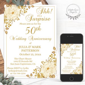 May include: A white wedding anniversary invitation with gold floral details and text. The invitation announces the 50th Wedding Anniversary of Julia & Mark Patterson, with the words "Shh! It's a Surprise". A smartphone shows the same design.