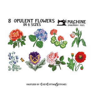 Pode incluir: Oito desenhos de bordado de flores opulentas em seis tamanhos. As flores incluem uma papoula vermelha, uma rosa rosa, uma violeta roxa, uma hortênsia azul, um gerânio vermelho, uma peônia vermelha, uma campainha branca e uma flor branca com um caule verde.