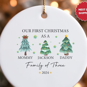 Our First Christmas as a Family of Three Ornament, Ornament For Family, Family Christmas Ornament, Tree Ornament, Personalized Ornament