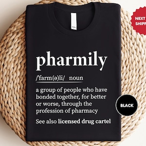 a black t - shirt with the words pharmily printed on it