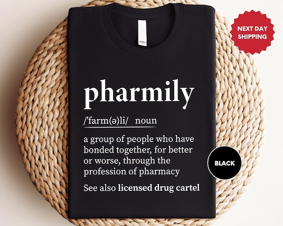 Funny Pharmacy Shirt, Pharmacist Gift, Pharmacy Student Gift, Pharmacology Outfit, Gift for Coworker, New Pharmacist Tee, Pharmacy Tech Gift