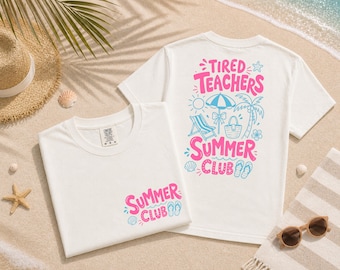 Tired Teachers Summer Club Comfort Colors T-Shirt, Funny Retro Teacher Tee, Summer Vacation Shirt, Beach Shirt, Teachers Graphic Tee