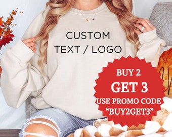 Custom Text Design Sweatshirt Personalized Writing Saying Sweatshirt, Custom Logo Personalized Sweatshirt, Matching Family Sweatshirts