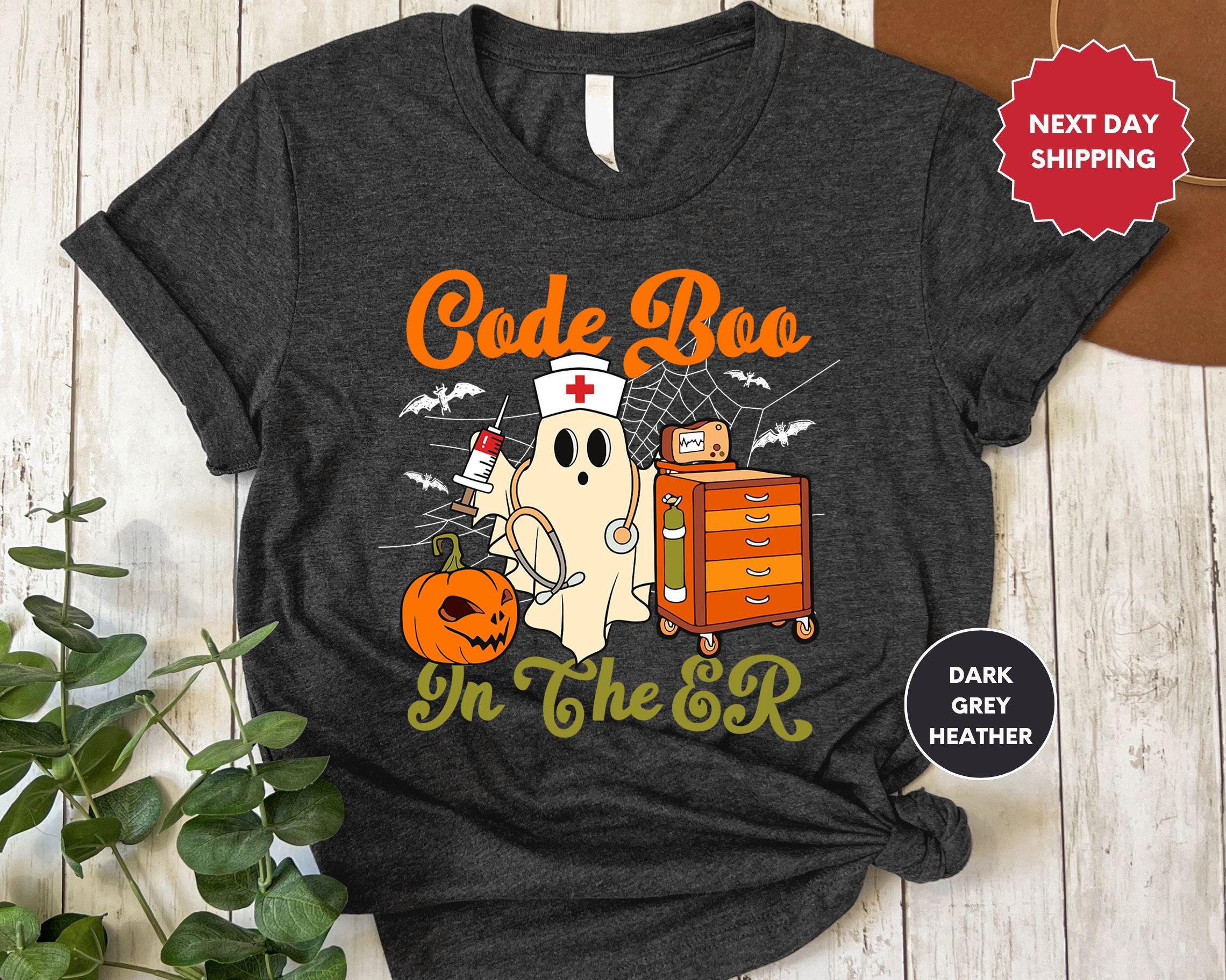 Code Boo In The ER Nurse Shirt, Halloween Horror, ER Tech Shirt, Boo Halloween, Emergency Tee, Gift for Nursing Student, Emergency Room