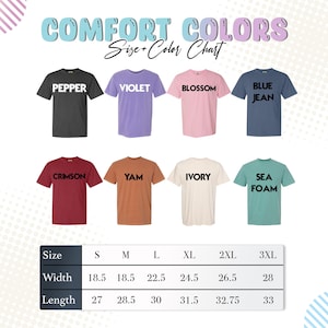 a size chart for various t-shirt colors, including Pepper, Violet, Blossom, Blue Jeans, Crimson, YAM, Ivory, Sea Foam, and others. The chart provides the corresponding size and width for each color, ranging from 18.5 to 32.5 inches.