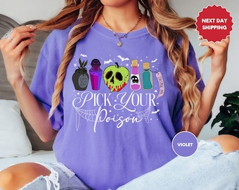 Comfort Colors Pick Your Poison Shirt, Disney Family Shirt, Disney Villain T-shirt, Halloween Tee, Disney Witch Shirt, Halloween Gift