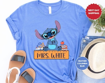 Custom Stitch Teacher Shirt, Stitch Shirt, Disney Teacher Shirt, Kindergarten Shirt, School Shirt, Disney Stitch Tee, Teacher Name Shirt