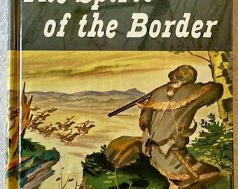 Zane Grey, The Spirit of the Border, vintage hardcover edition (1950)