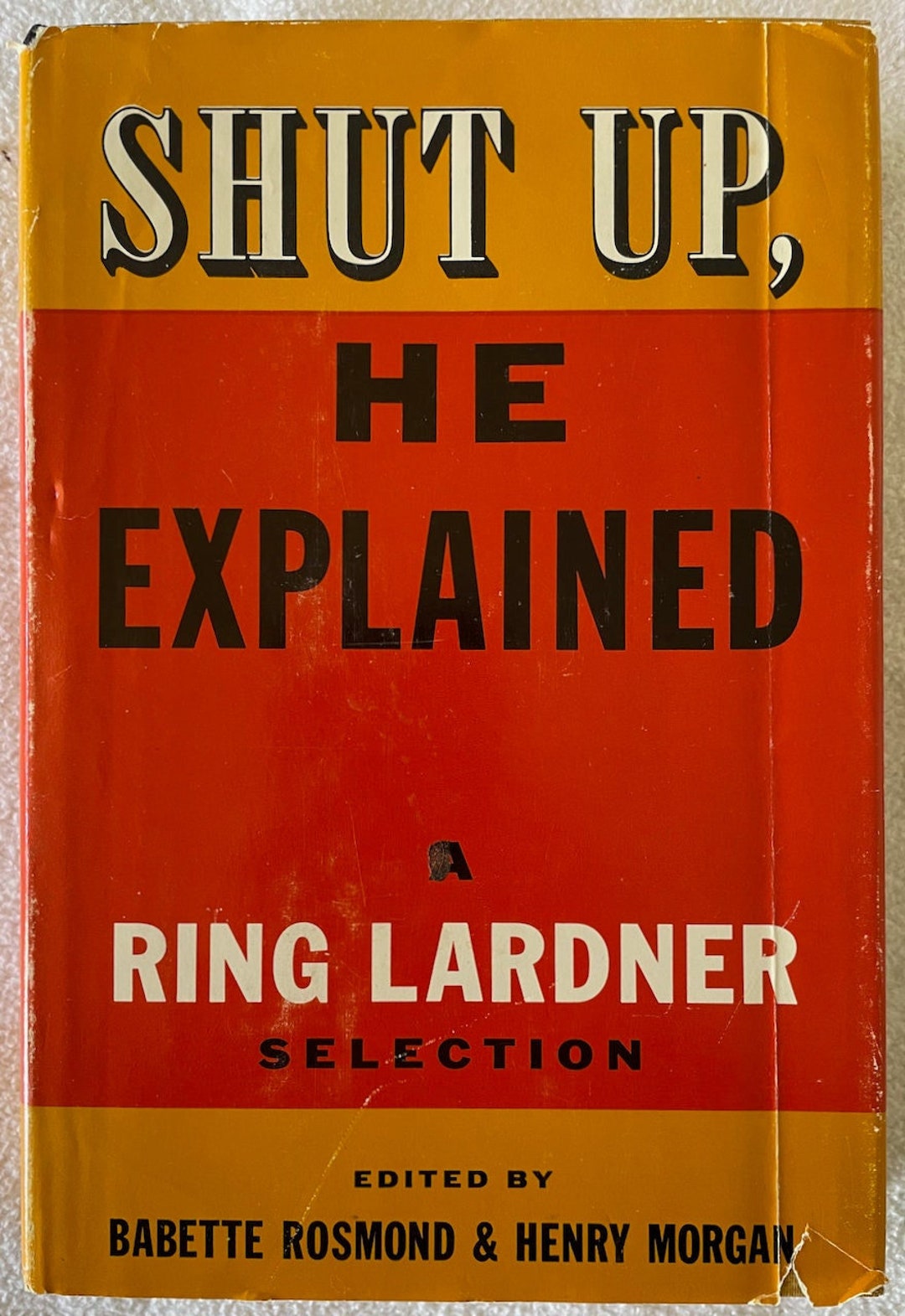 Ring Lardner Shut Up He Explained 1st Edition 1962 Etsy