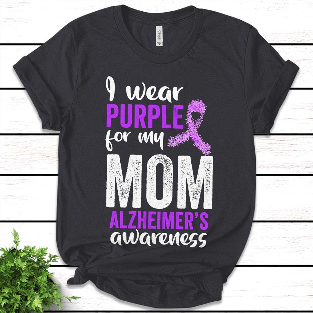 I Wear Purple for My Grandma Alzheimer's Awareness Shirt Etsy