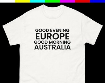 Eurovision Good Evening Europe, Good Morning Australia T-shirt, Song Contest EBU