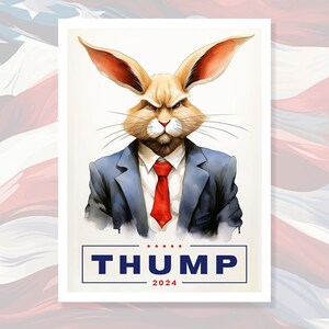 THUMP 2024 !! Sticker -- Glossy Vinyl Sticker 3x4 inches -- Pro-Trump -- Anti-Trump -- Conservative -- Liberal --Republican -- Democrat