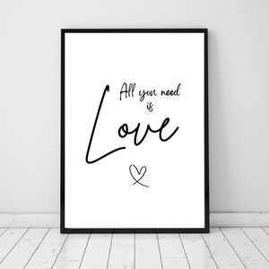 All you need is Love Wall Art, Positive Affirmation Black & White Digital Print for Positivity and Self Care