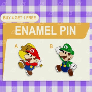 May include: Enamel pins featuring cartoon characters Mario and Luigi. Mario is holding a baseball bat and Luigi is waving. The pins are on a light tan background with the words "ENAMEL PIN" and "BUY 4 GET 1 FREE".
