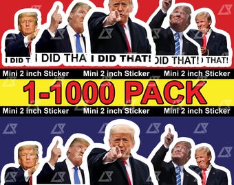 100pcs I Did That Trump Sticker Variety Pack, Anti Trump Sticker, Trump Eclipse, Meme Sticker, Fdt, Anti Racist, Liberal Stickers