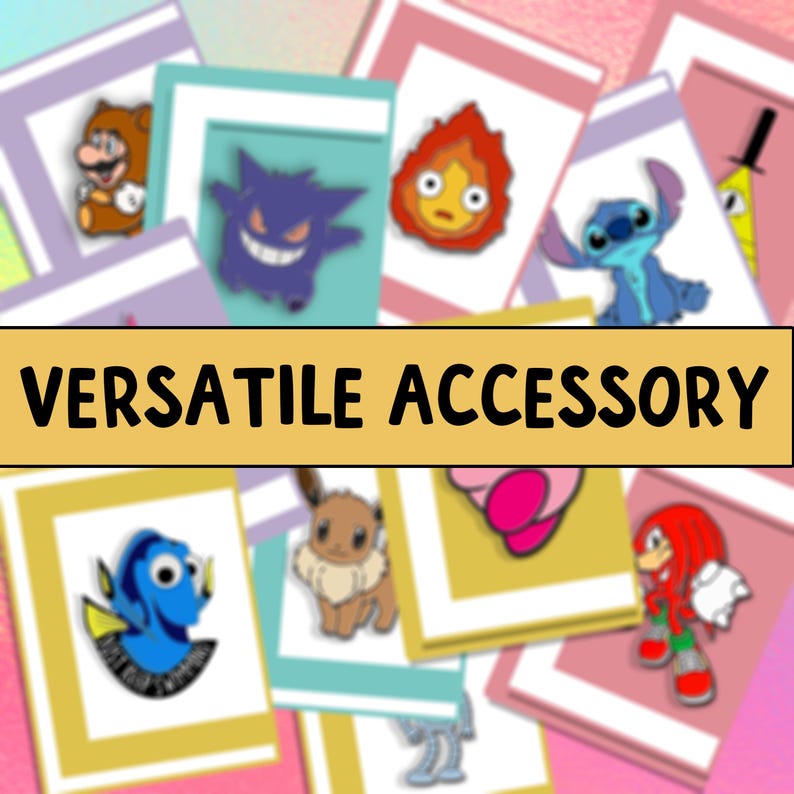 May include: A collection of colorful enamel pins featuring various characters and designs, including a cartoon fish, a red and black hedgehog, a pink heart, a brown and white dog, a blue and white cartoon character, a black and white ghost, a red and yellow cartoon character, a yellow and brown cartoon character, and a yellow and black cartoon character. The pins are displayed on white cards with a gold border and the text "VERSATILE ACCESSORY" in a yellow banner.